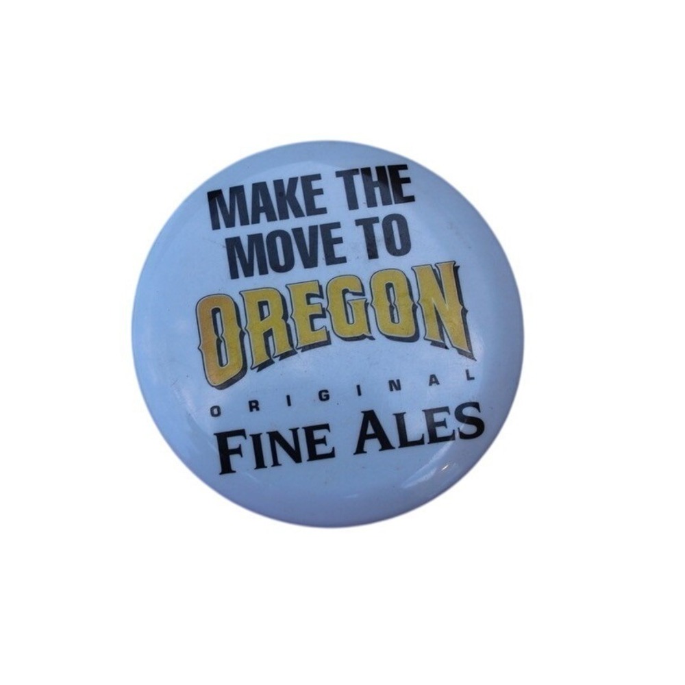 Oregon Fine Ales Make The Move To Oregon Collectible Pin Vintage